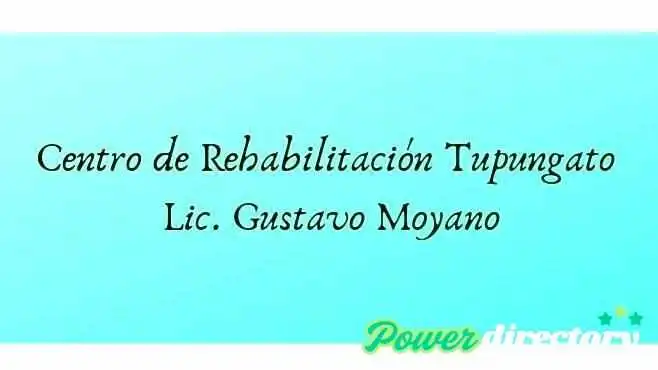 Centro De Rehabilitacion Tupungato - Lic Gustavo Moyano - Tupungato